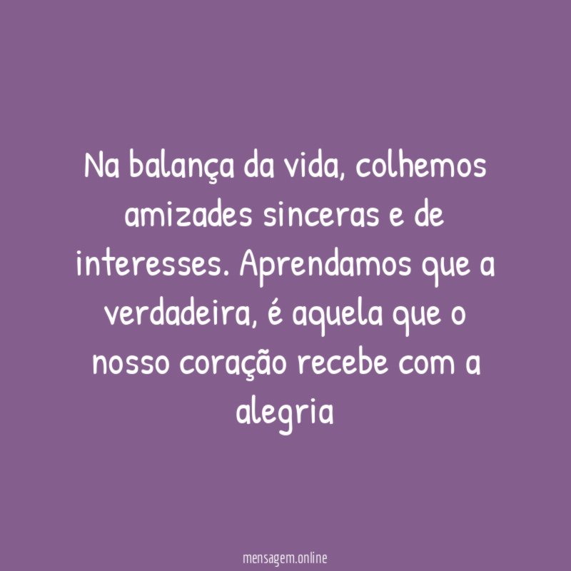 Na balança da vida
