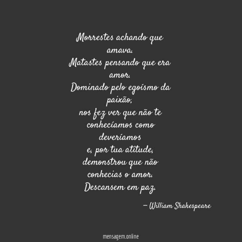 Morrestes achando que amava