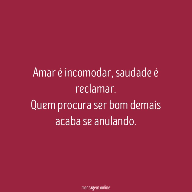 Amar é incomodar