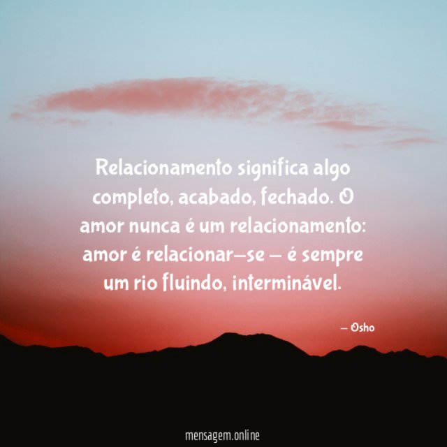 Relacionamento significa algo completo