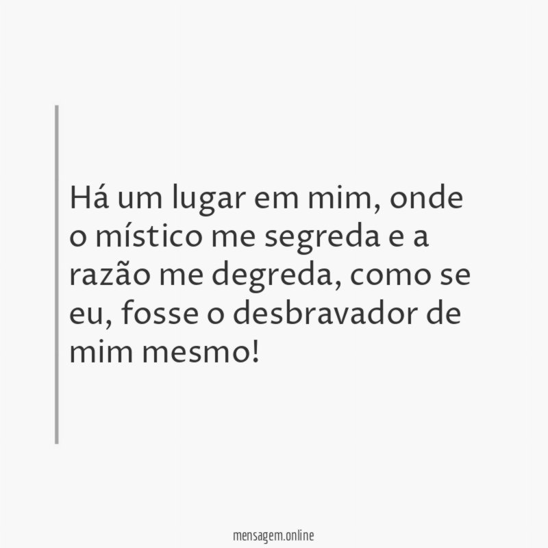 Há um lugar em mim