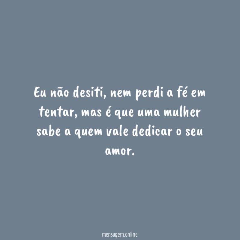 Eu não desiti