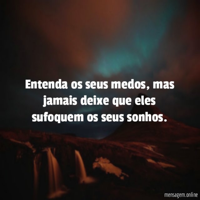Entenda os seus medos