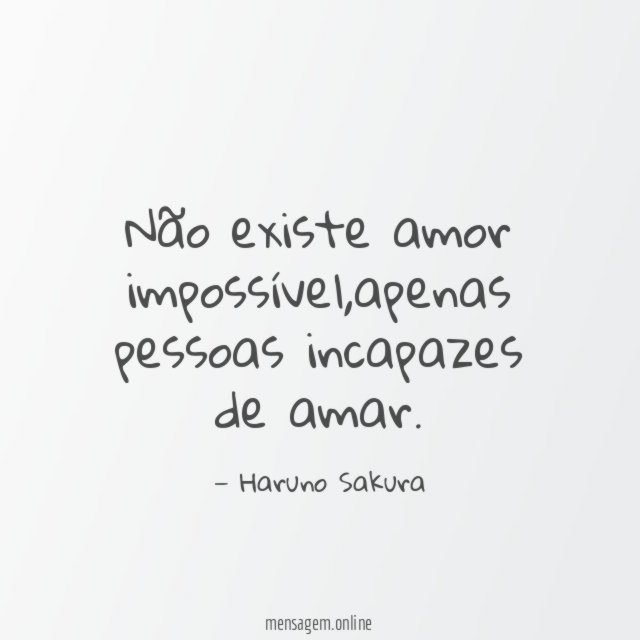 Não existe amor impossível