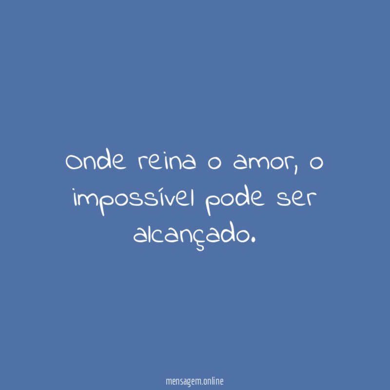 Onde reina o amor