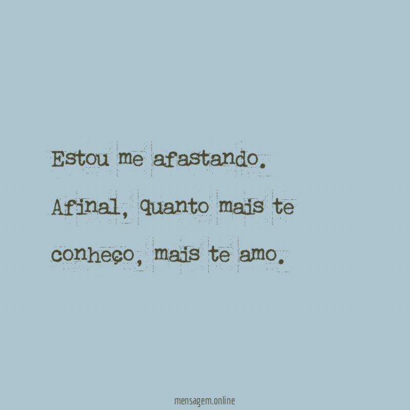 Estou me afastando