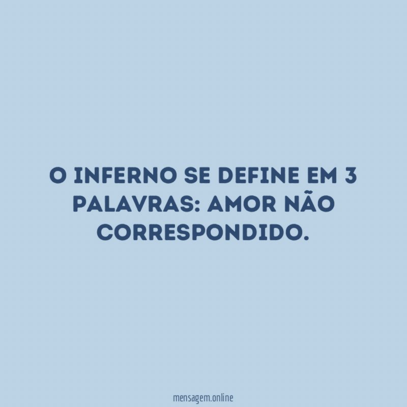 O inferno se define em 3 palavras