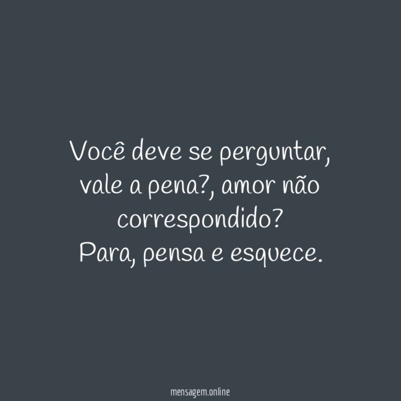 Você deve se perguntar