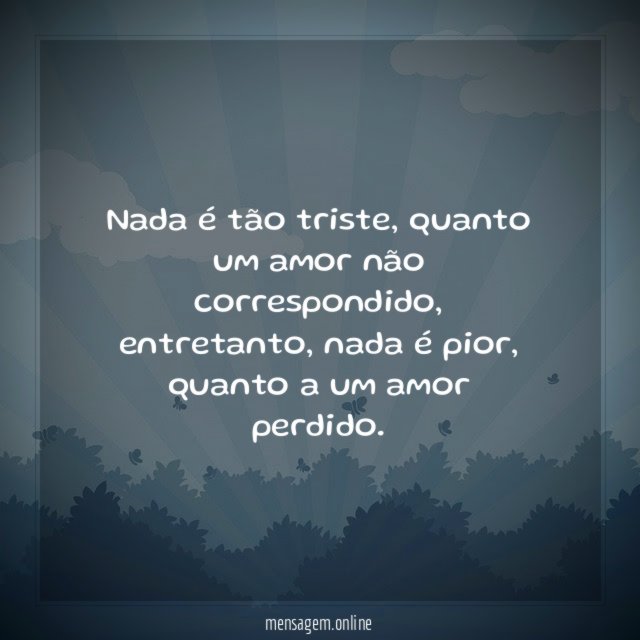 Nada é tão triste