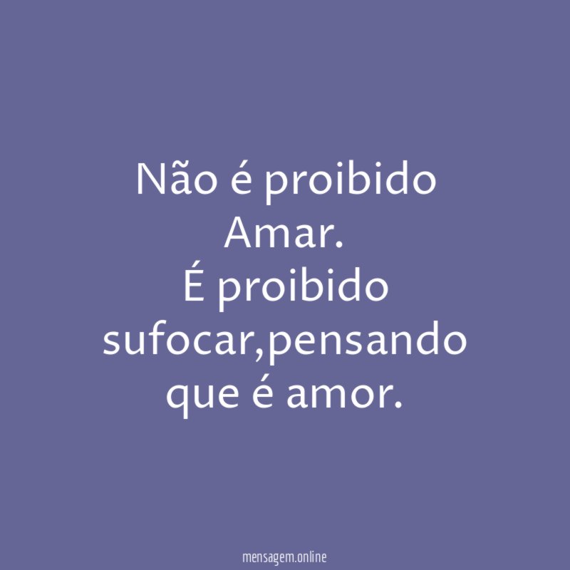 Não é proibido Amar