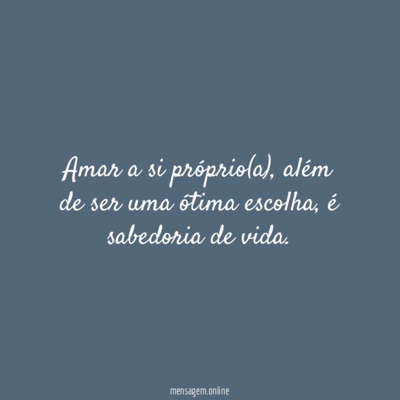 Amar a si próprio(a)