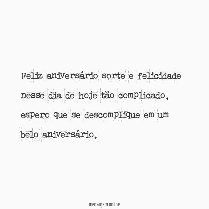 Feliz aniversário sorte e felicidade nesse dia de