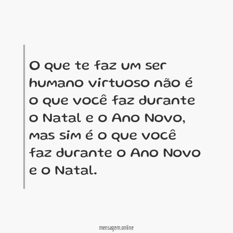 O que te faz um ser humano virtuoso