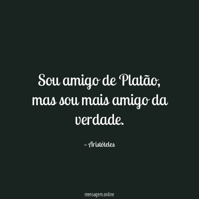Sou amigo de Platão
