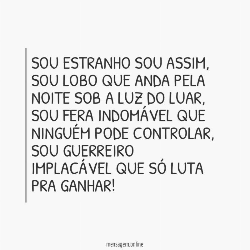 Sou estranho sou assim