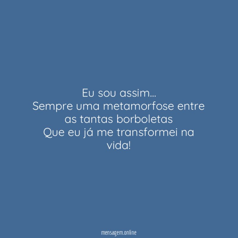 Eu sou assim