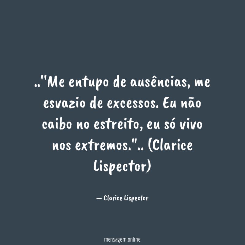 'Me entupo de ausências