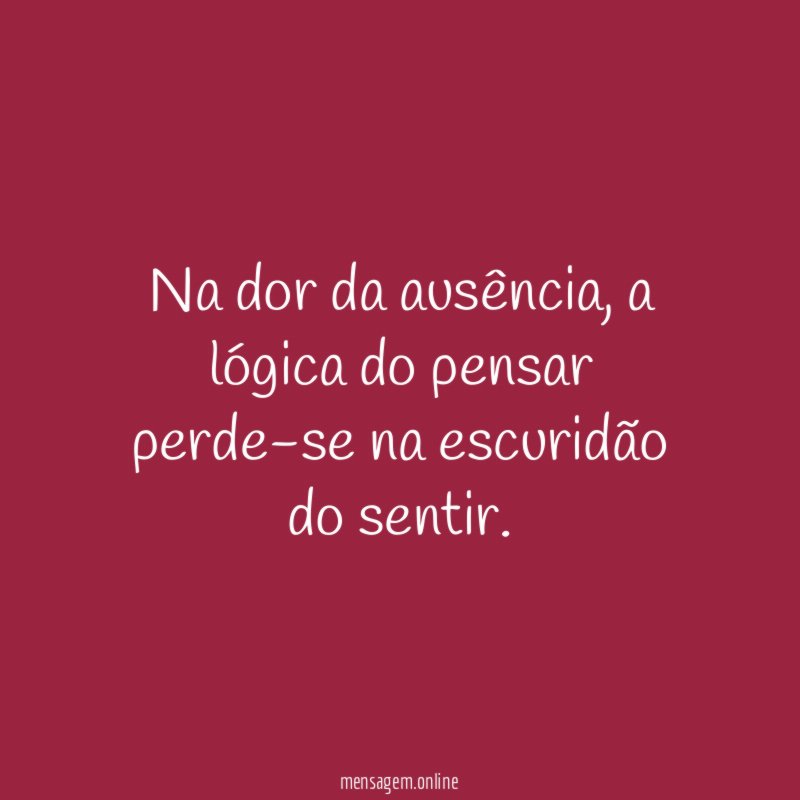 Na dor da ausência