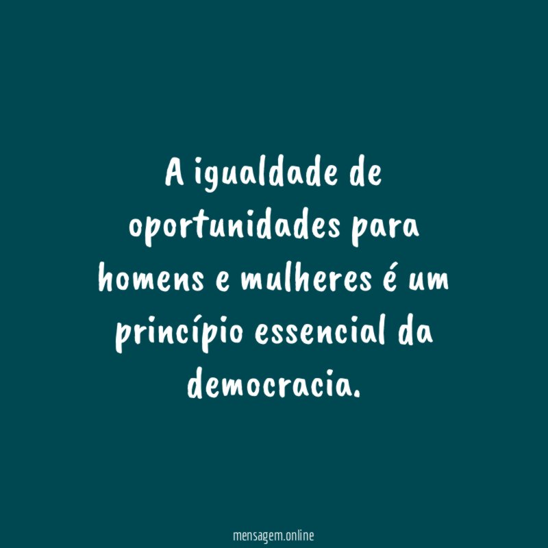 A igualdade de oportunidades para homens e mulheres