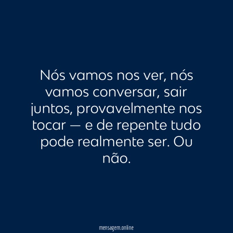 Nós vamos nos ver