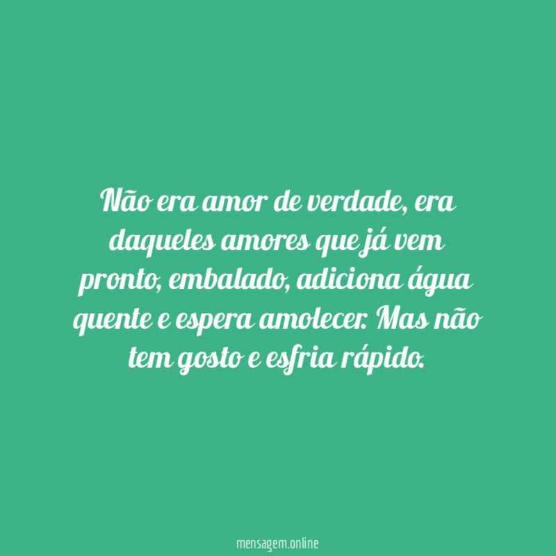 Não era amor de verdade