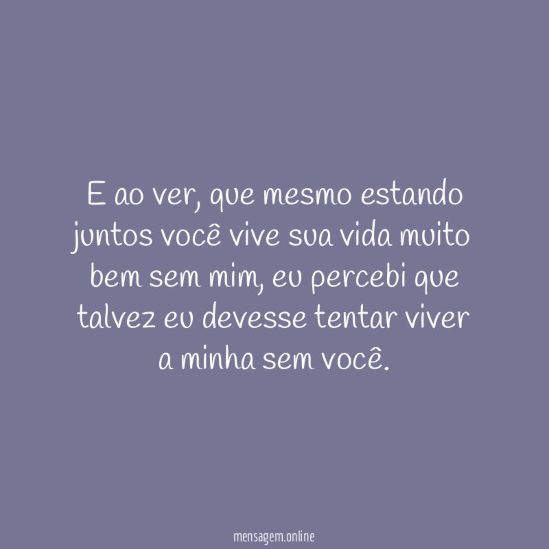 E ao ver