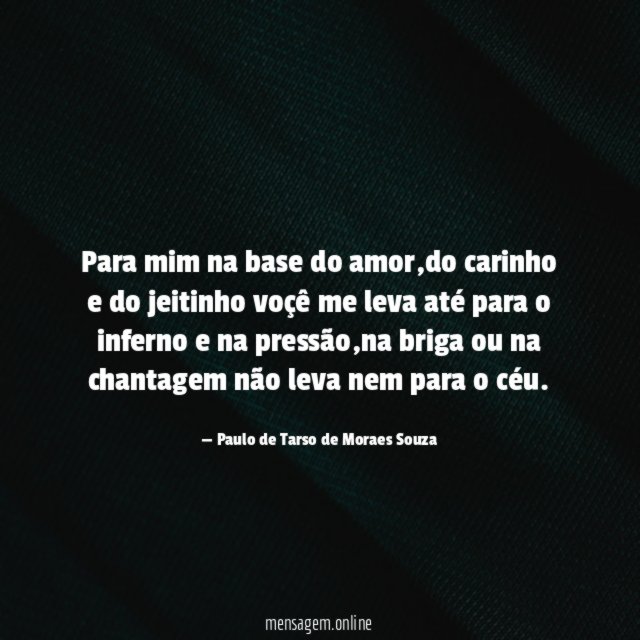 Para mim na base do amor