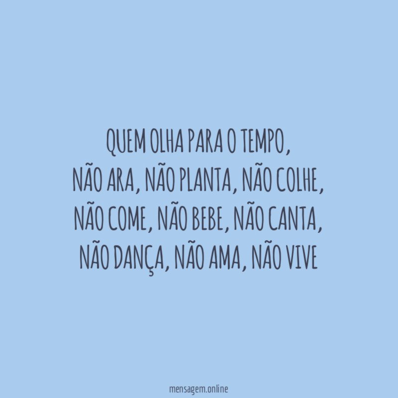 Quem olha para o tempo