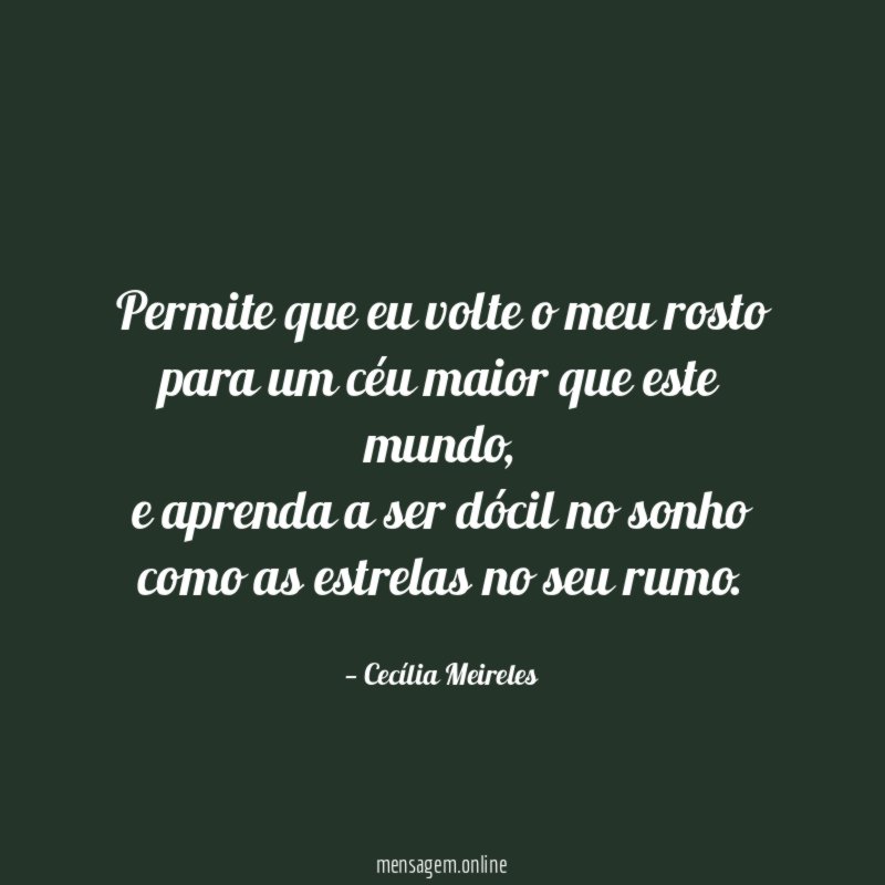 Permite que eu volte o meu rosto para um