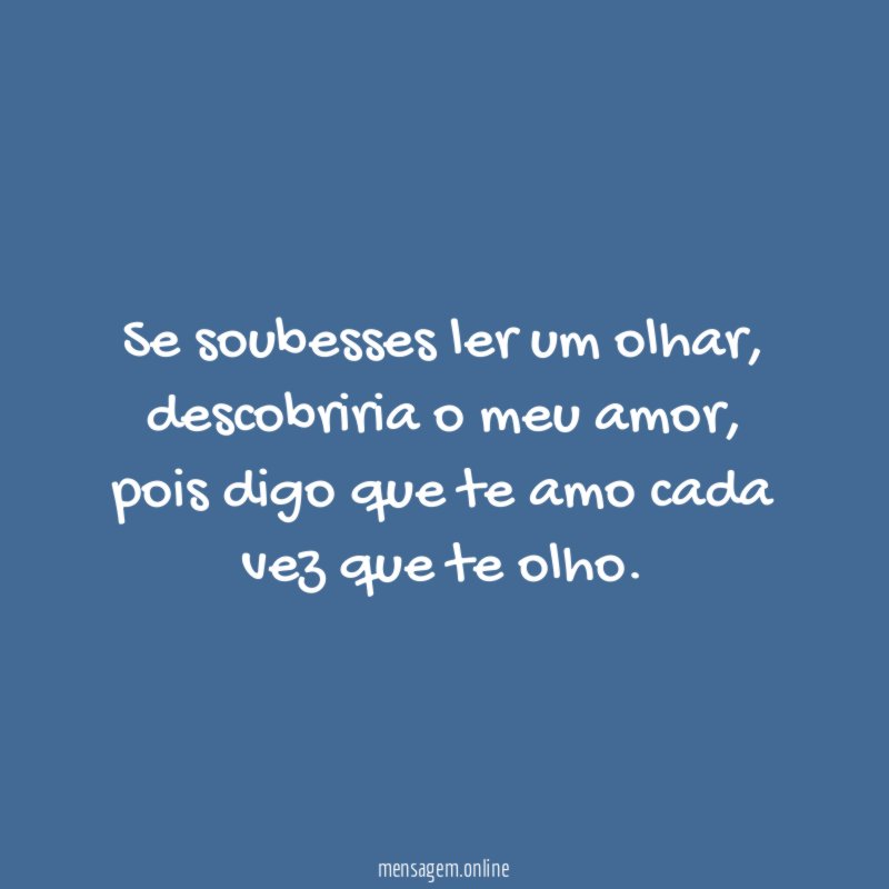 Se soubesses ler um olhar