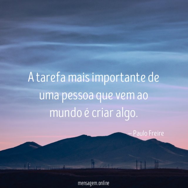 A tarefa mais importante de uma pessoa que