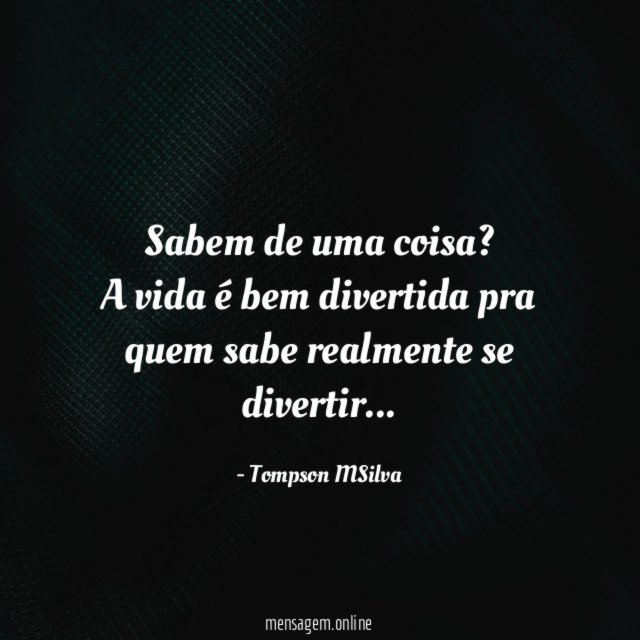Sabem de uma coisa