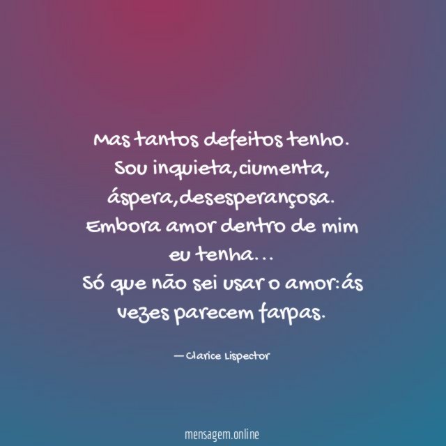 Mas tantos defeitos tenho