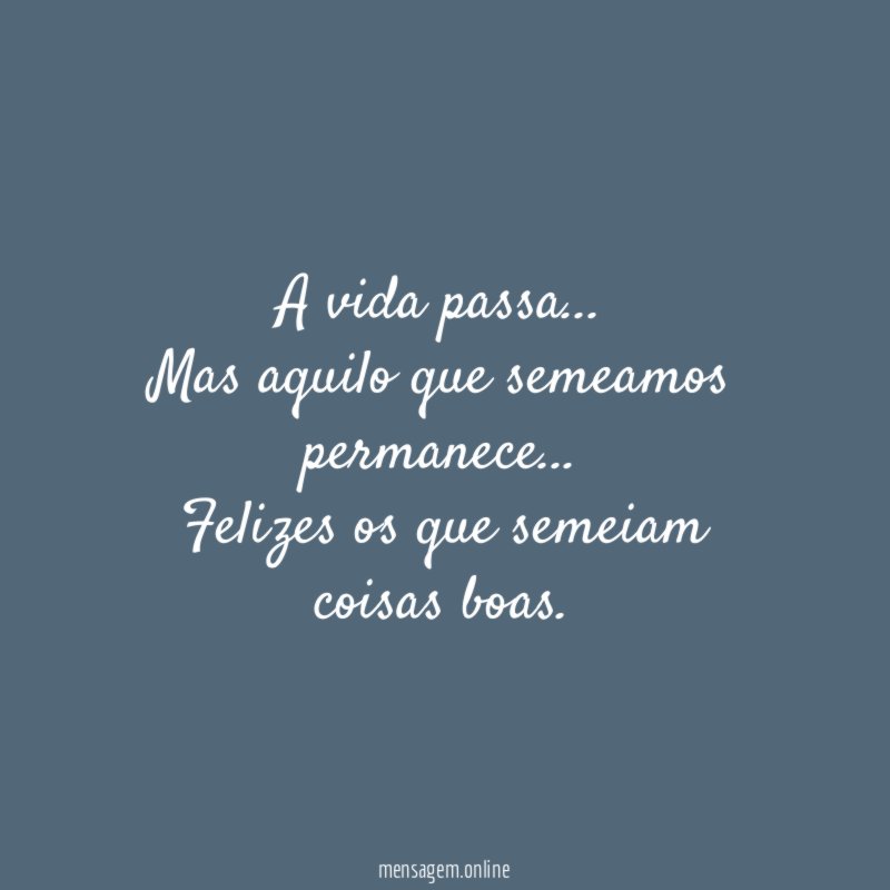 A vida passa