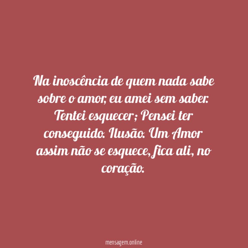 Na inoscência de quem nada sabe sobre o amor