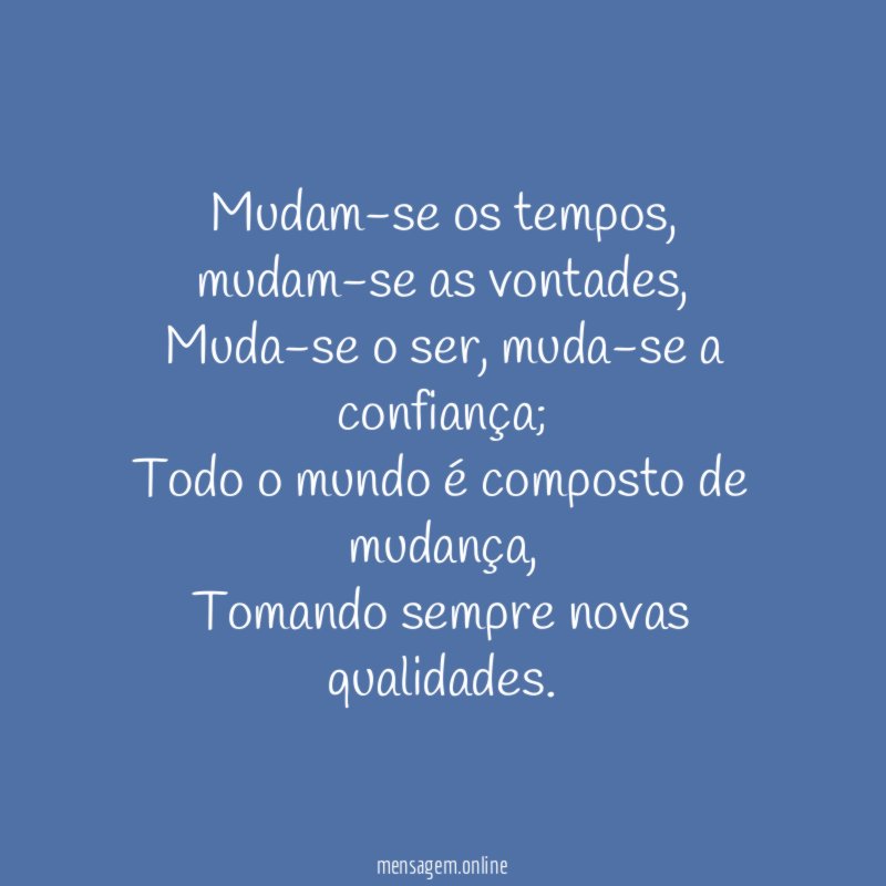 Mudam-se os tempos