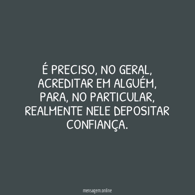 É preciso