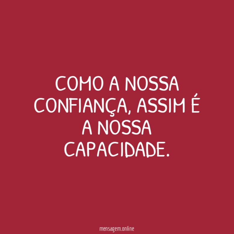 Como a nossa confiança