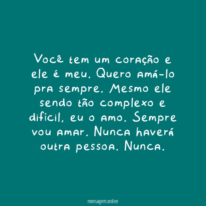 Você tem um coração e ele é meu