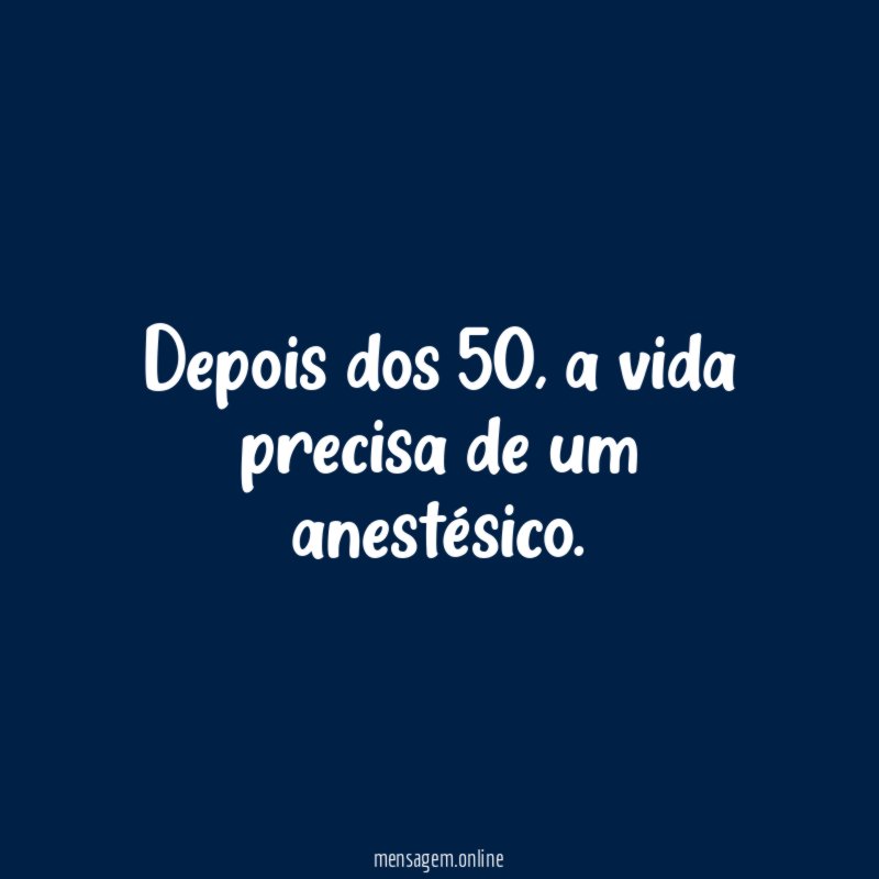 Depois dos 50