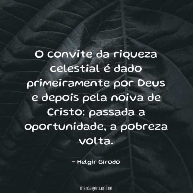 O convite da riqueza celestial é dado primeiramente