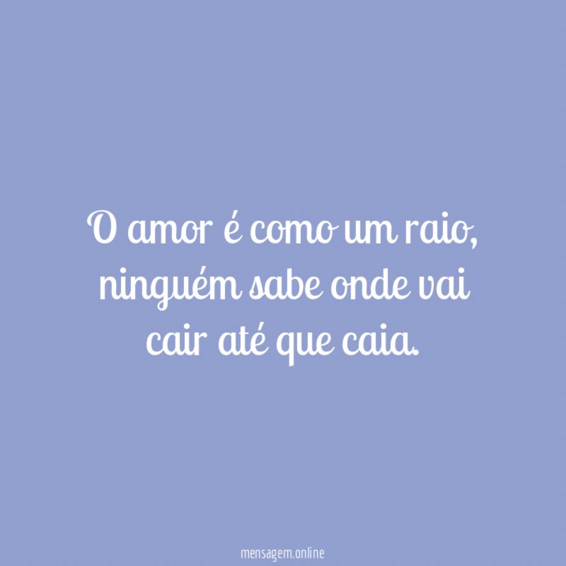 O amor é como um raio
