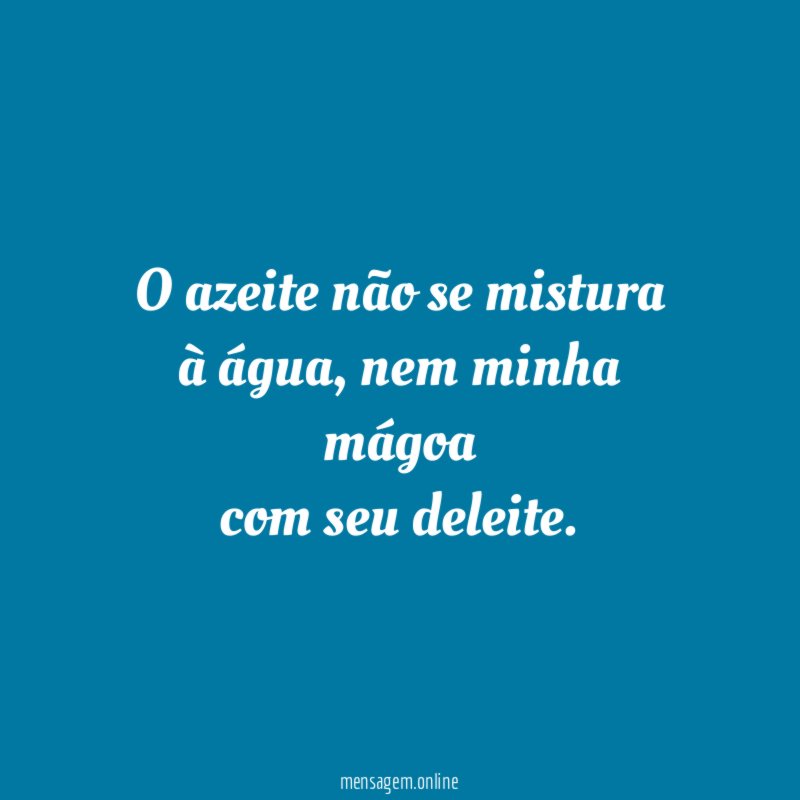 O azeite não se mistura à água