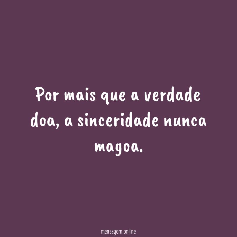 Por mais que a verdade doa
