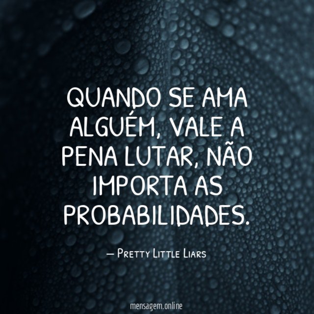 Quando se ama alguém