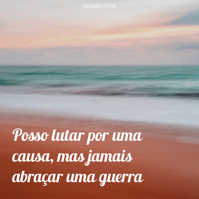 Posso lutar por uma causa