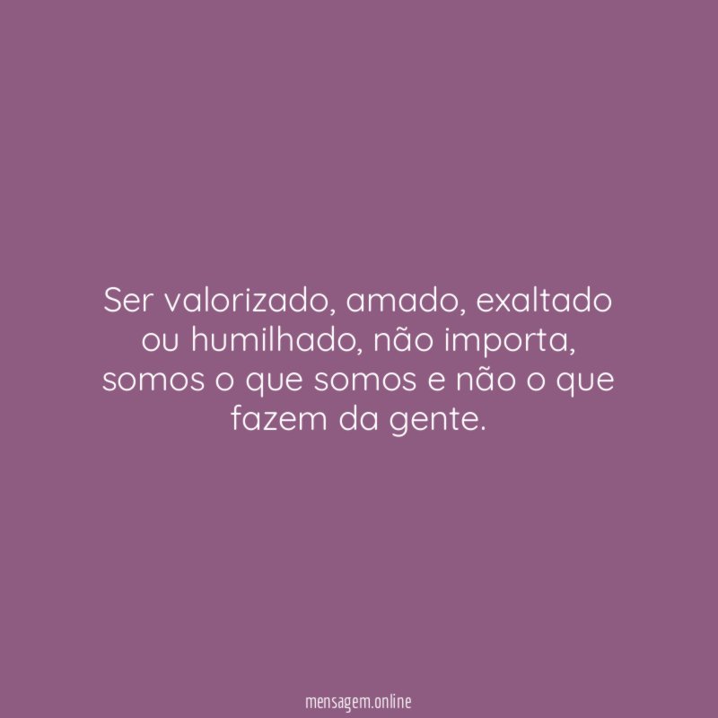 Ser valorizado