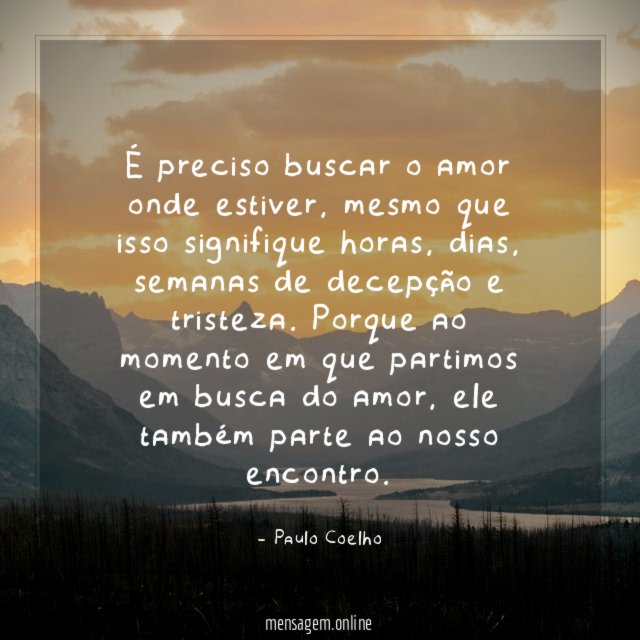 É preciso buscar o amor onde estiver