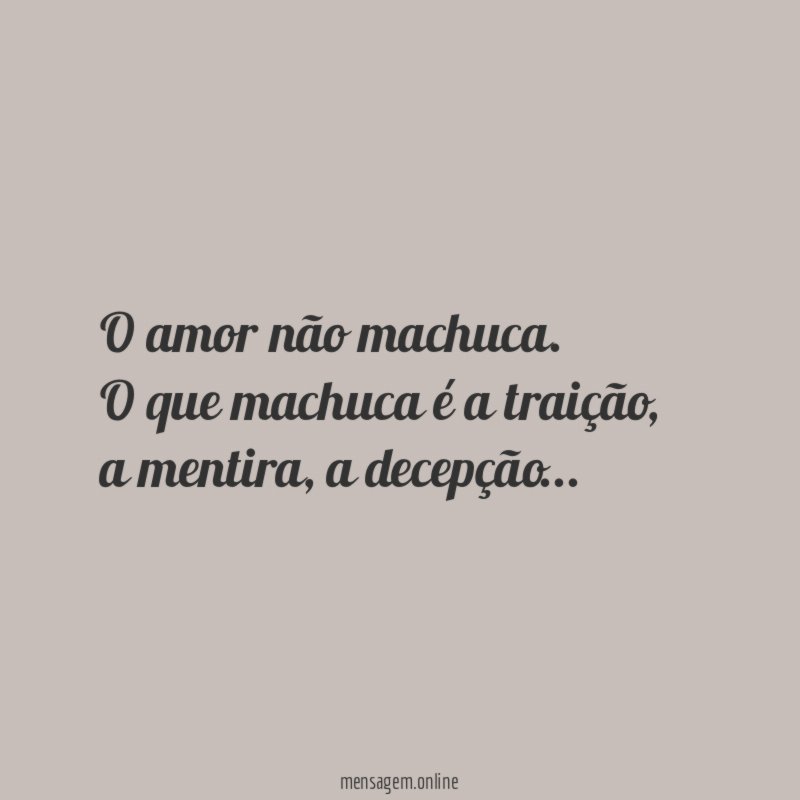 O amor não machuca