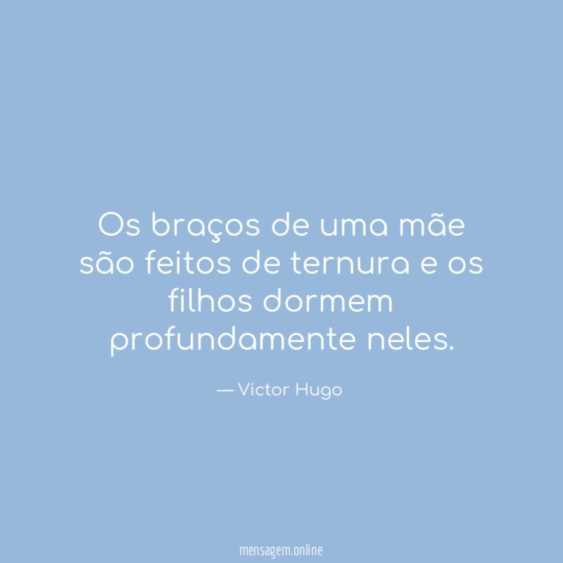 Os braços de uma mãe são feitos de